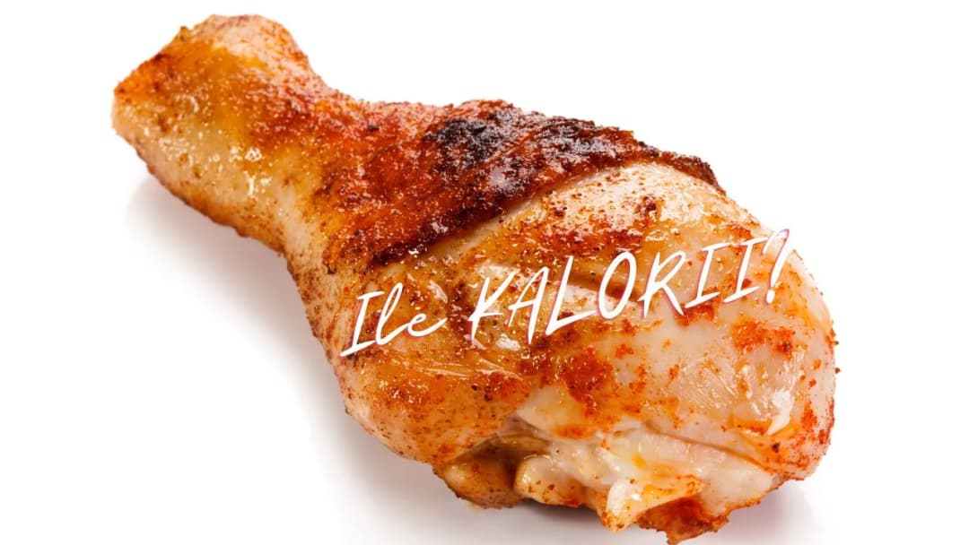 Ile kcal ma pieczone udko z kurczaka? Sprawdź, co musisz wiedzieć!